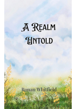 A Realm Untold