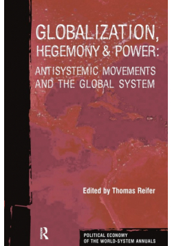 Globalization, Hegemony and Power