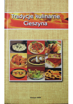 Tradycje kulinarne Cieszyna