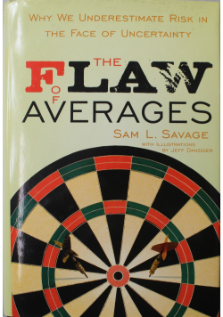 The Flaw of Averages