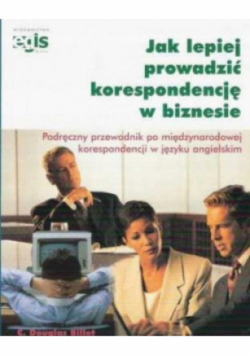 Jak lepiej prowadzić korespondencje w biznesie