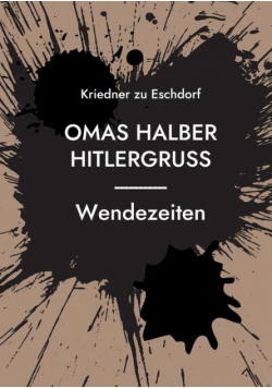 Omas halber Hitlergruss