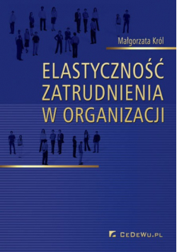 Elastyczność zatrudnienia w organizacji