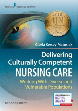 Delivering Culturally Competent Nursing Care