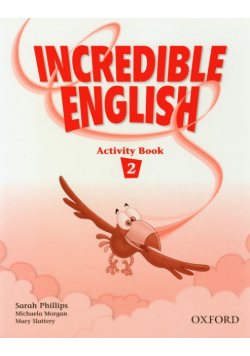 Incredible English 2 Activity Book
