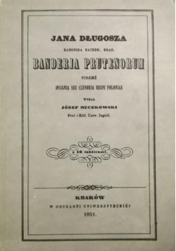 Banderia Prutenorum Reprint z 1851 r.