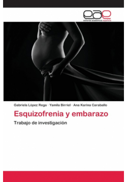 Esquizofrenia y embarazo