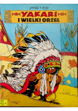 Yakari i Wielki Orzeł tom I