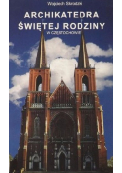 Archikatedra świętej rodziny