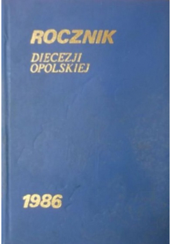 Rocznik Diecezji Opolskiej 1986