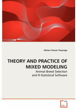 Theory And Practice Of Mixed Modeling