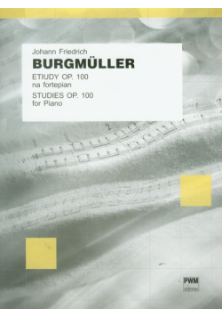 Burgmuller Johann Friedrich - Etiudy op. 100 na fortepian