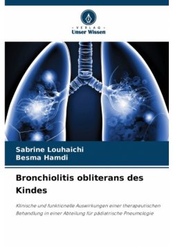 Bronchiolitis obliterans des Kindes