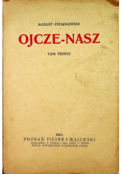 Ojcze Nasz Tom 3, 1923 r.