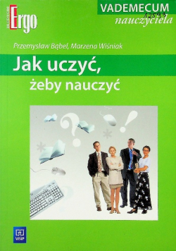 Jak uczyć żeby nauczyć