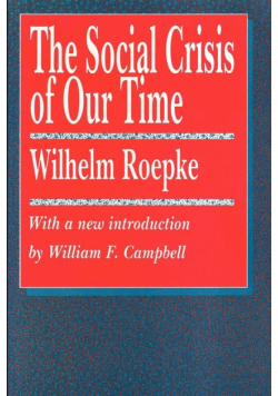 The Social Crisis of Our Time