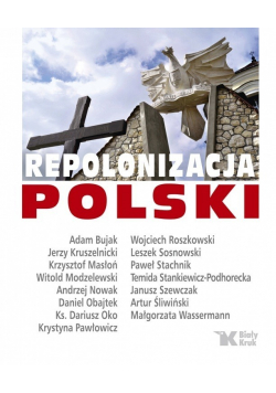 Repolonizacja Polski + autograf Adam Bujak
