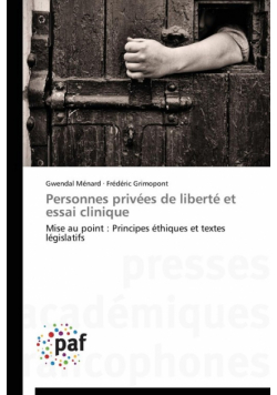 Personnes privées de liberté et essai clinique