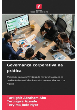 Governança corporativa na prática