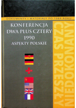 Konferencja dwa plus cztery 1990 aspekty polskiej