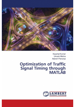 Optimization of Traffic Signal Timing through MATLAB