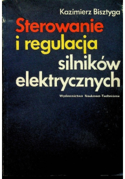 Sterowanie i regulacja silników elektrycznych