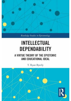 Intellectual Dependability