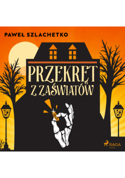 Przekręt z zaświatów
