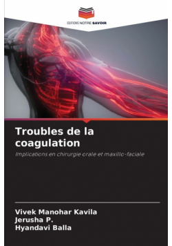 Troubles de la coagulation