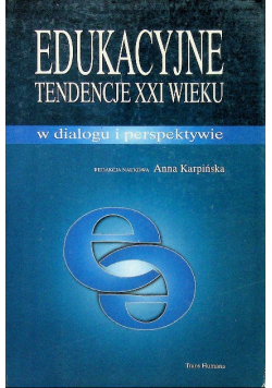 Edukacyjne tendencje XXI wieku