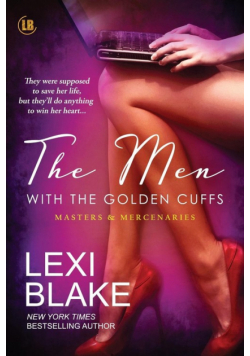 The Men with the Golden Cuffs