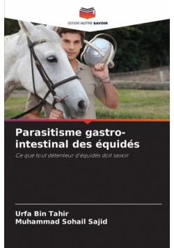 Parasitisme gastro-intestinal des équidés