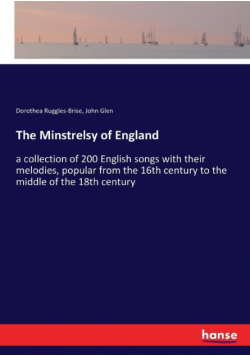 The Minstrelsy of England