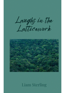 Laughs in the Latticework
