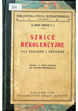 Szkice Rekolekcyjne 1934 r.