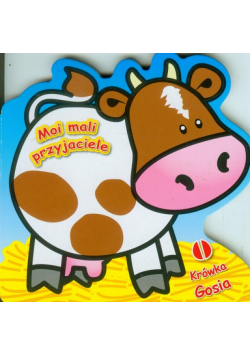 Moi mali przyjaciele krówka Gosia