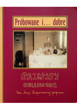 Próbowane i dobre