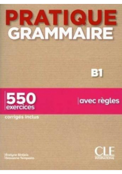 Pratique grammaire B1