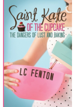 Saint Kate of the Cupcake