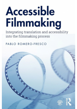 Accessible Filmmaking