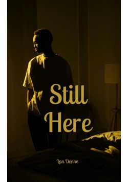 Still Here