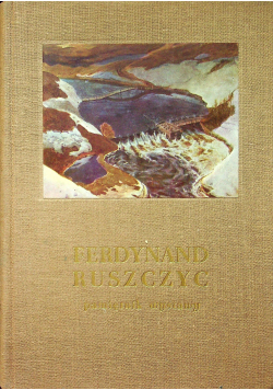 Ferdynand Ruszczyc pamiętnik wystawy