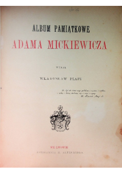 Album pamiątkowe Adama Mickiewicza 1889 r