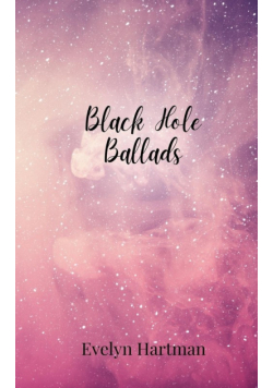 Black Hole Ballads
