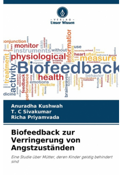 Biofeedback zur Verringerung von Angstzuständen