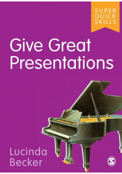 Give Great Presentations