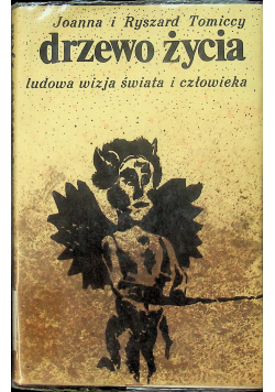 Drzewo życa ludowa wizja świata i człowieka