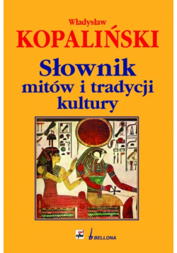 Słownik mitów i tradycji kultury