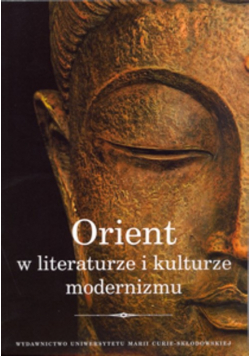 Orient w literaturze i kulturze modernizmu
