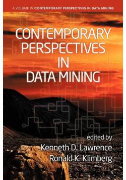 Contemporary Perspectives in Data Mining
